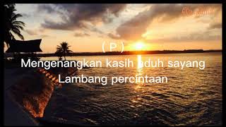 Download lagu Ahmad Jais & Rafeah Buang - Selasihku Sayang - Lirik mp3 Download lagu Ahmad Jais & Rafeah Buang - Selasihku Sayang - Lirik mp3