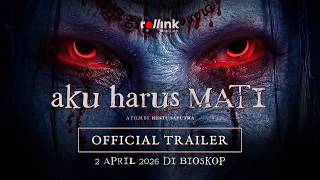 Sinopsis Aku Harus Mati, Gangguan Ghaib di Tengah Hutan, Tayang 2 April 2026 di Bioskop