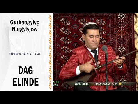 Gurbangylyç Nurgylyjow - Dag elinde