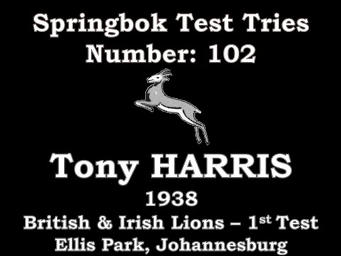Tony Harris - Springbok Test Try 102 - 1938 British Lions 1st Test, Ellis Park