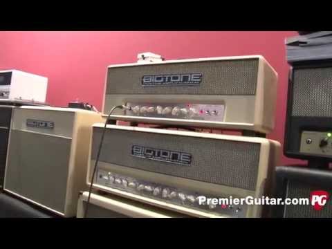 Musikmesse '14 - Bigtone Custom Amplification Studio Plex, Chameleon, Razor, and Studio Lux 22 Demos