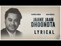JAANE JAAN DHOONDTA PHIR RAHA LYRICAL KISHORE KUMAR ASHA BHOSALE 1972 LuShi Studio