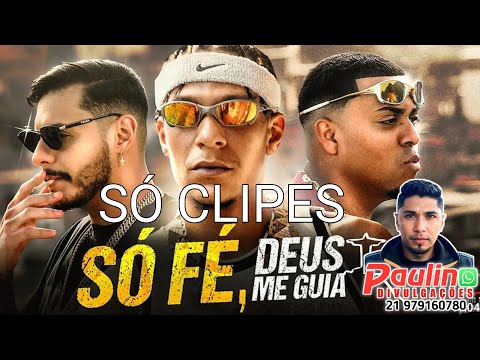 SET SÓ FÉ, DEUS ME GUIA - MC Paulin da Capital, MC Lipi, Hungria,EnC Kadu, MC Hariel (Love Funk)