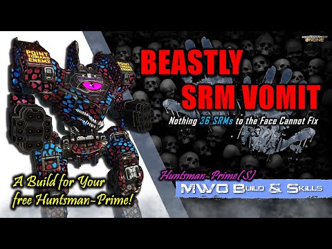 [BRxV] MWO Build & Skills : Free Huntsman makes a Beastly SRM Vomit