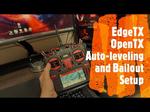 OpenTX / EdgeTX Auto-Leveling and Bailout Setup