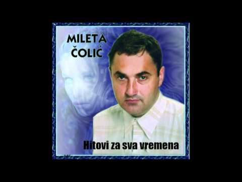 Mileta Čolić - Hitovi za sva vremena 008