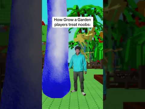 How Grow a Garden players treat noobs: