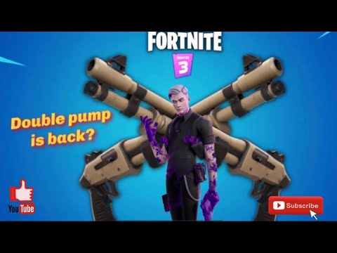 Fortnite chapter 3 added Double Striker Pump shots ?