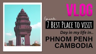 [5min Virtual Walk] 7 BEST PLACES TO VISIT in Phnom Penh!