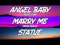 Troye Sivan Angel Baby Lyrics Marry Me Statue Mix