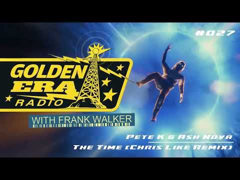Frank Walker - Golden Era Radio #027