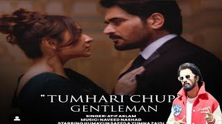 Tumhari Chup Ost  Gentleman Atif Aslam Full Video 