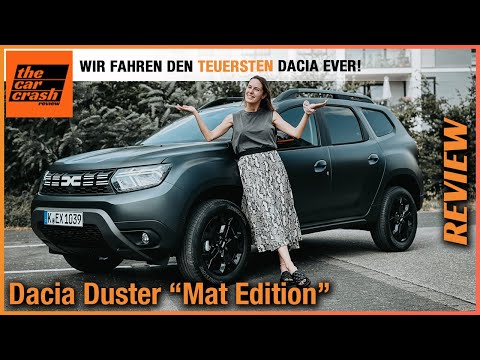 Dacia Duster Mat Edition (2023) Der teuerste Dacia aller Zeiten?! Fahrbericht | Review | Test | Matt