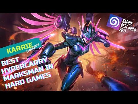 Mobile Legends: Karrie Best Hypercarry Marksman in Hard Games