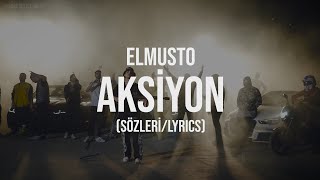 Download lagu Elmusto - Aksiyon (Sözleri / Lyrics) mp3