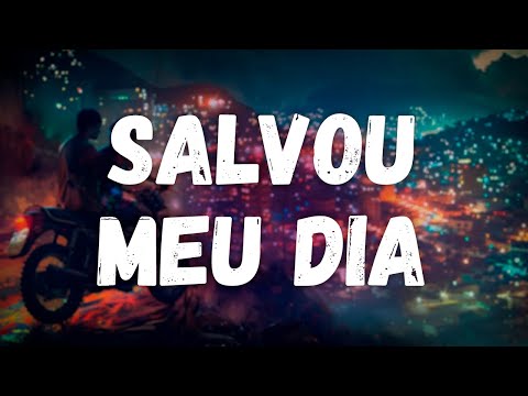 MC Kevinho, Gusttavo Lima - Salvou meu dia (Letra)