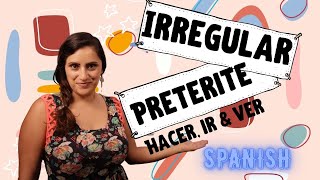 Irregular Preterite Verbs in Spanish - Spanish Past Tense