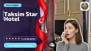 Taksim Star Hotel - I Can't Believe This Place | İstanbul, Turkey✨