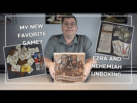 Ezra and Nehemiah | Unboxing