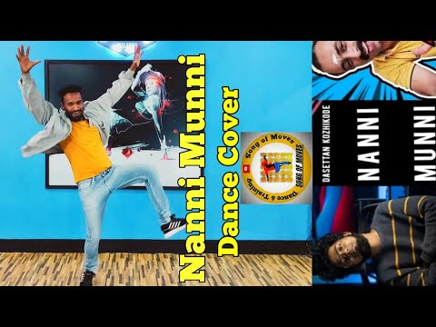 Nanni Munni Dasettan kozhikode Ashwin Bhaskar SONG OF MOVES Satheeshkrishna Dance cover