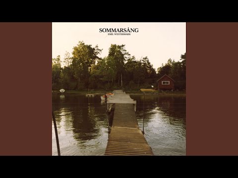 Sommarsång - Emil Westermark