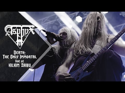 ASPHYX - "Death: The Only Immortal" live at KILKIM ŽAIBU XXIII