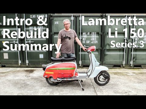 1962 Lambretta Li 150 Series 3 - Introduction & Rebuild Talk