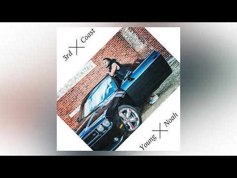 Young Noah - 3rd Coast Freestyle