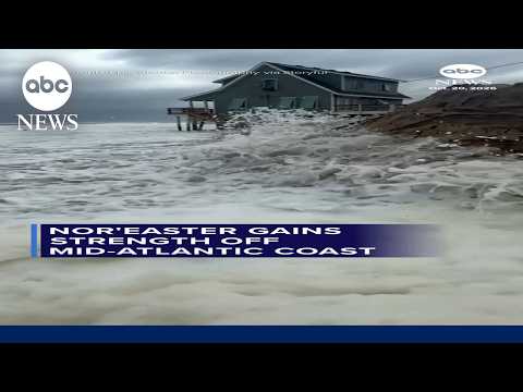 Nor'easter gains strength off Mid-Atlantic coast