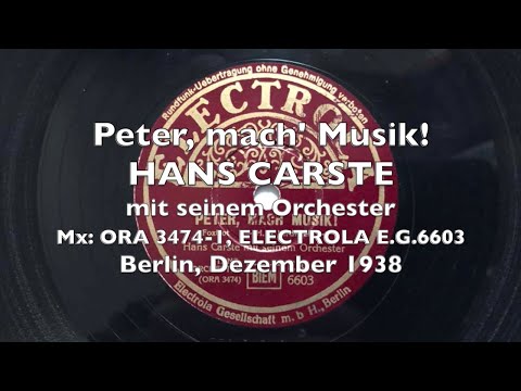 Peter, mach' Musik - Piccolino - Hans Carste 1938 Berlin Danceband