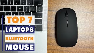 Top 7 Bluetooth Mice for Laptops: Unleash Your Productivity
