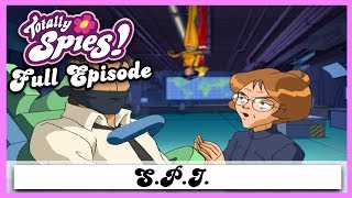 S.P.I | Series 2, Episode 16 | FULL EPISODE | Totally Spies