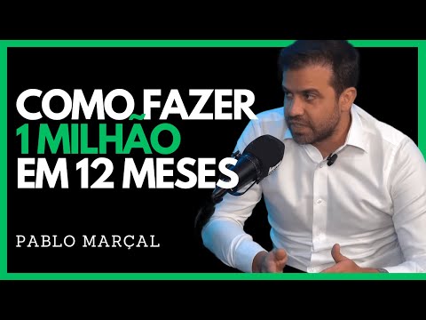 Pablo Marçal | Como fazer 1 Milhão em 12 meses