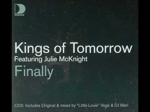 Kings of tomorrow - Finally (Audiophreakz Mix)