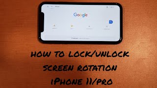 How to turn screen rotation on and off iphone 11/pro