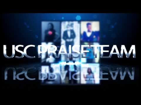Praise team usc)