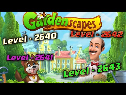 #14 Gardenscapes Level - 2640, 2641, 2642, 2643 ।। Gardenscapes