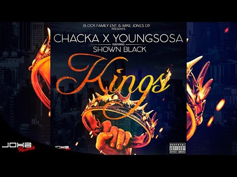 Chacka x Young Sosa - KINGS feat. Shown Black (Audio Oficial)