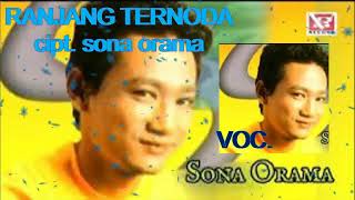Download lagu RANJANG TERNODA - SONA ORAMA mp3