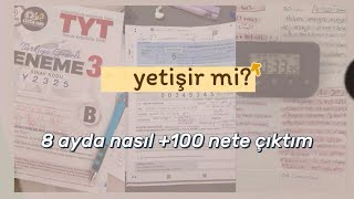 tytde nasıl +100 net yapıyorum | yetişir mi 