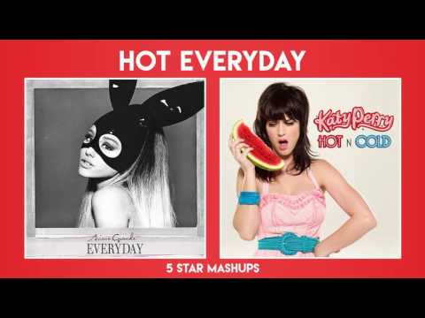 MASHUP#6: Everyday / Hot N Cold (Ariana Grande, Future vs Katy Perry)