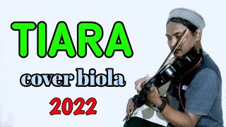 Download lagu TERBARU!! TIARA - COVER BIOLA AKUSTIK (INSTRUMEN) mp3 Download lagu TERBARU!! TIARA - COVER BIOLA AKUSTIK (INSTRUMEN) mp3