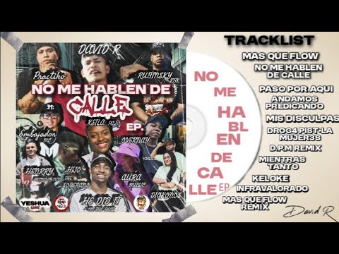 DAVID R 🦁 | NO ME HABLEN DE CALLE EP (ÁLBUM COMPLETO) MÚSICA CRISTIANA 2025 • He Did It 