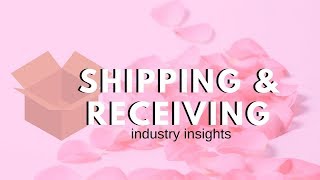 Shipping and Receiving Flowers