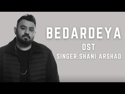 Shani Arshad - Bedardeya OST (2025)