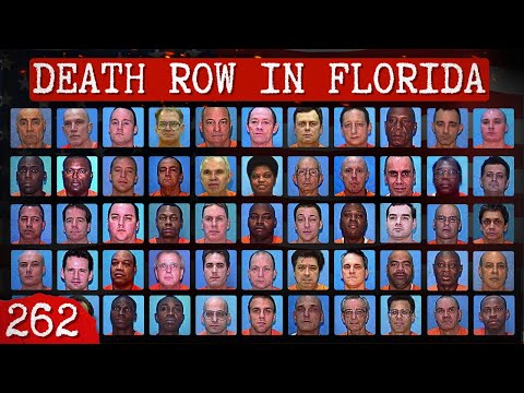 All 262 CRIMINALS Awaiting EXECUTION in Florida (US): Death Row List