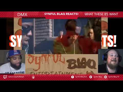 Synful Blaq DMX appreciation Synful Blaq Reacts - DMX Feat Sisqo - What These Women Want