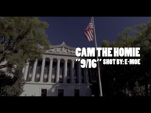 Cam The Homie - "9/16" OFFICIAL MUSIC VIDEO
