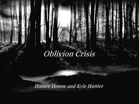 Kyle Hunter/Horace Howse - Oblivion Crisis