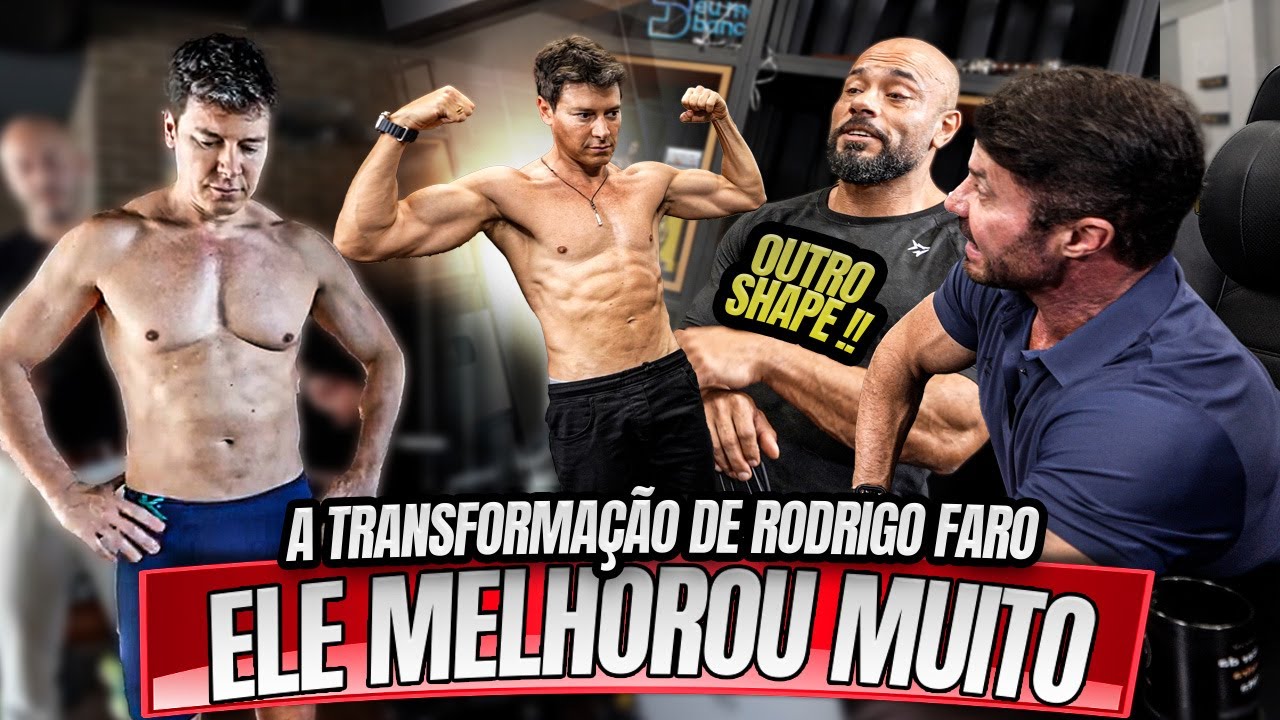 A TRANSFORMAÇÃO DE RODRIGO FARO - CARIANI FICOU IMPRESSIONADO !!!